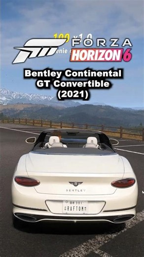 Bentley Continental GT Convertible (2021) #forzahorizon6 #shorts #bentleycontinental
