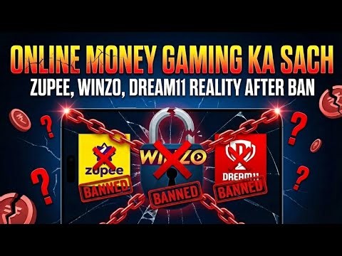 Online Money Gaming Ka Sach | Zupee, WinZO, Dream11 Reality After Ban