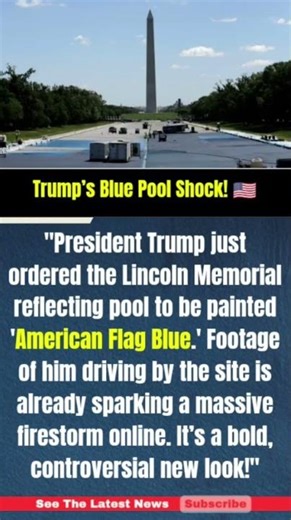 Lincoln Memorial Makeover | Trump’s Blue Pool Shock! 🇺🇸
