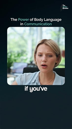 The Power of Body Language in Communication #mindset