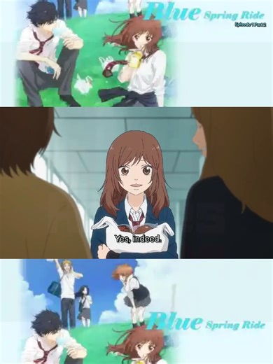 Blue Spring Ride [ Season 1 Episode 1 Part 2 ] . . . . . #bluespringride #anime #foryou #viral #animedekhorap