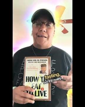 The Teachings of Elijah Muhammad on Eating to Live