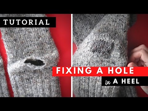FIXING a HOLE in a SOCK HEEL // sock knitting TUTORIAL // fix sock patch it // mending clothes