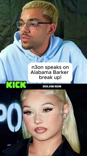 n3on SPEAKS ON ALABAMA BARKER BREAK UP! #n3on #n3onclips #alabamabarker