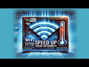 How to Speed Up Your Internet Connection on Windows 11/10 - Ultimate Guide [Tutorial]