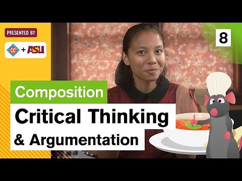 Critical Thinking and Arguing: Study Hall Composition #8: ASU + Crash Course