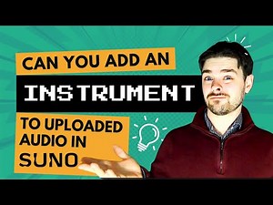 How to Add an Instrument to an Upload Audio Track in Suno Studio