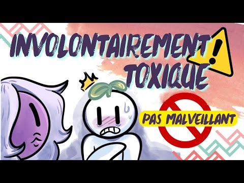 6 signes que tu es toxique sans le vouloir (tu n’es pas une mauvaise personne)