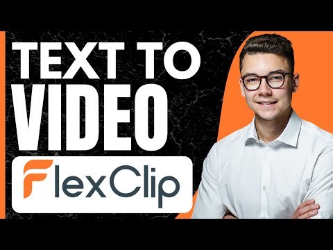 How to Use FlexClip Text to Video - Step by Step