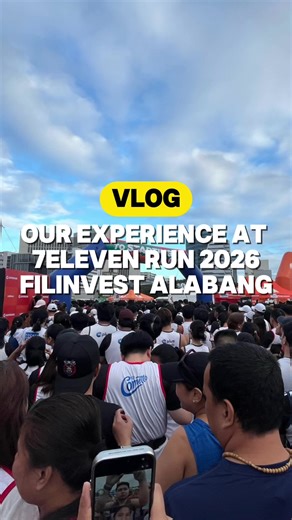 VLOG: OUR EXPERIENCE AT 7ELEVEN RUN 2026 FILINVEST ALABANG #711ph #711run2026 #vlog #runningph #fyp