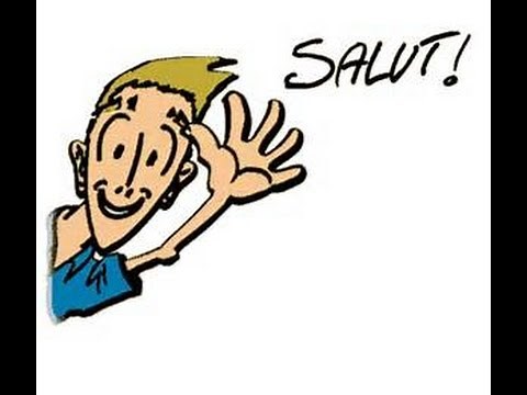 Giao tiếp Tiếng Pháp cơ bản-Số 1: Chào hỏi và gặp gỡ (Salutation et Rencontre)