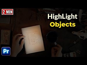 How To HIGHLIGHT Objects In Premiere Pro in 2 Minutes | Best Way