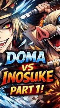 Doma vs Inosuke Fight #demonslayer #shorts #anime #viral
