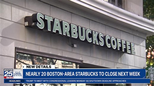 Nearly 20 Boston-area Starbucks closing next week, including iconic location