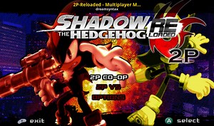 2P-Reloaded - Multiplayer Mod for Shadow Reloaded Mod for Shadow The Hedgehog | ShTH Mods