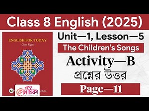 Class 8 English Unit 1 Lesson 5 | Class 8 English 2025 Page 11 Question Answer | Courstika