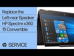 Replace the Left-rear Speaker | HP Spectre x360 15 Convertible | HP