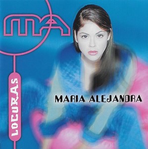 Maria Alejandra - Locuras