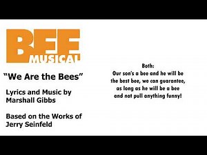 We Are the Bees - Bee Musical - OFFICIAL LYRICS VIDEO