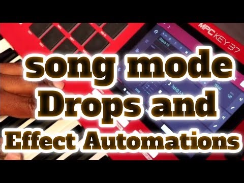 MPC KEY 37 Song Mode with Drops and Effect Automations