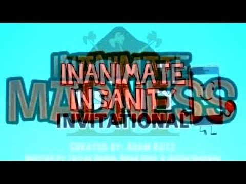 Inanimate Madness Invitational Intro