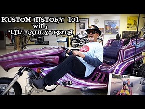 Finding Ed "Big Daddy" Roth's Treasured Trikes with "Lil' Daddy" Roth