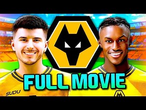 FC 25 Wolves Career Mode - Full Movie