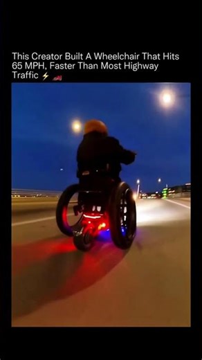 This Creator Buit A Wheelchair That Hits 65 MPH.Faster Than Most Highway Traffic ⚡🚗
