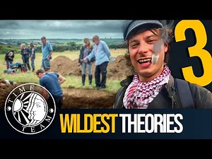 ➤ Time Team's Top 3 WILDEST THEORIES