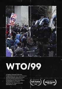 WTO/99 streaming: where to watch movie online?