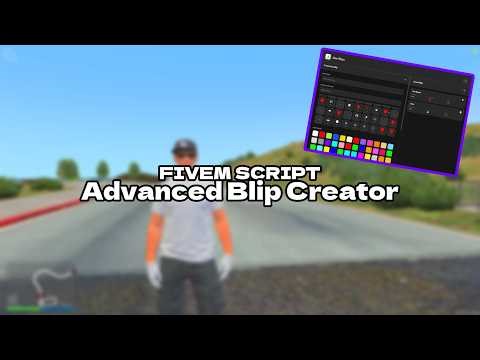 Fivem Script | Advanced Blip Creator System