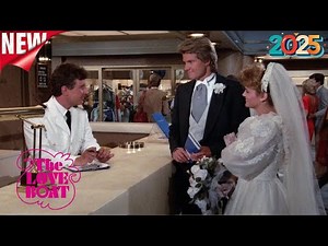 The Love Boat 1976🚤💞🚤| A Day in Port | FULL EPISODE | The Love Boat 1976💞🚤💞 - FULL HD 1080p