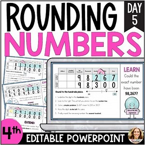 Rounding Whole Numbers Editable PowerPoint Lesson and Activities - 4th Grade