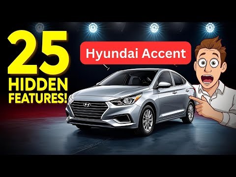 25 Hidden Features of Hyundai Accent