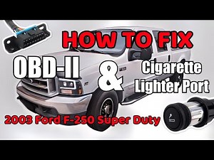 DIY How to Fix OBD2 & Cigarette Lighter Port 2003 Ford F-250 Super Duty