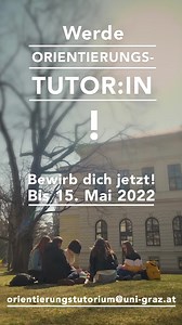 Werde OrientierungstutorIn an der Uni Graz! 🤗 | Universität Graz