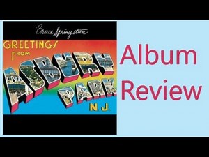 Bruce Springsteen "Greetings From Asbury Park, N.J." Album Review