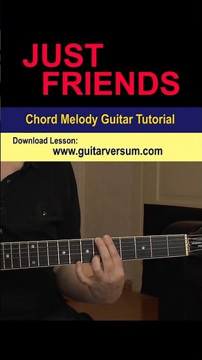 JUST FRIENDS Chord Melody Jazz Guitar Tutorial #shorts