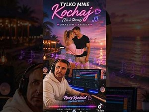 🎵🎧 TYTUŁ: „Tylko mnie kochaj (Tu i teraz)” – duet🎵ŁUKASZVW&KASIACH🎵 .22 maja 2026