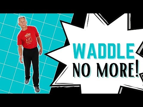 Do You Waddle Side to Side when walking? (Trendelenburg gait) How to FIX!! UPDATED