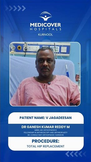 Total Hip Replacement success story | Orthopaedician Dr Ganesh Kumar Reddy | Medicover Kurnool