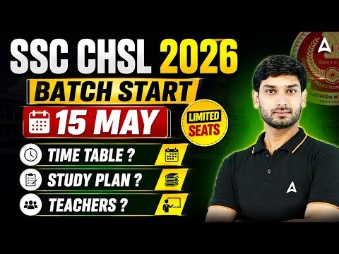 SSC CGL 2026 | Batch Start 15 May | Limited Seats | Time Table & Study Plan