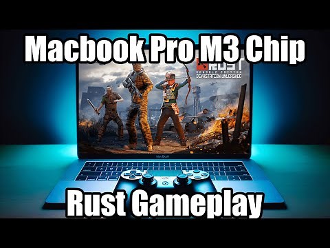 MacBook Pro M3 Gaming: Can It Handle Rust?