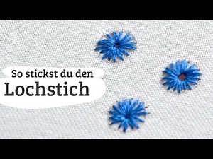 #20: Lochstich Stickanleitung