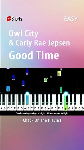 Owl City & Carly Rae Jepsen - Good Time - EASY Piano TUTORIAL by Piano Fun Play #shorts