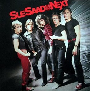 Sue Saad And The Next - Sue Saad And The Next