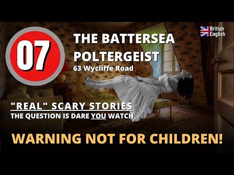 Scary Stories - The Battersea Poltergeist
