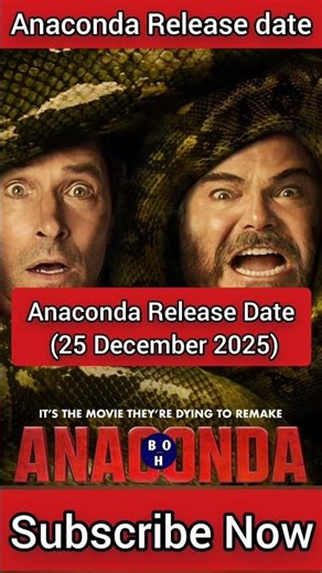 Anaconda Movie Release date #boxoffice_hit #upcomingmovie #Anaconda