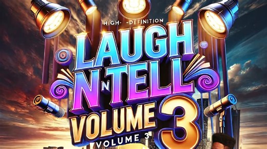 Laugh N' Tell: Volume 3 (2025)