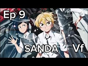 Sanda épisode 9 Même le faux pourrit (vf)